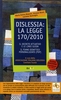 Dislessia: la Legge 170/2010