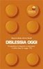 Dislessia Oggi