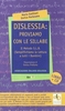 Dislessia: Proviamo con le Sillabe - Libro + Cd