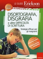 Disortografia,  Disgrafia e altre Difficoltà di Scrittura