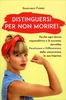 Distinguersi per non Morire!