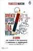 Diventa Autore della Tua Vita