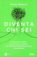 Diventa Chi Sei