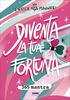 Diventa la Tua Fortuna