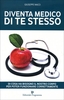 Diventa Medico di Te Stesso
