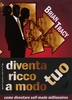 Diventa Ricco a Modo Tuo