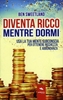 Diventa Ricco Mentre Dormi