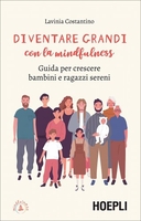 Diventare Grandi con la Mindfulness