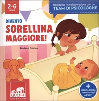 Divento Sorellina Maggiore!