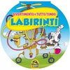 Divertimento a Tutto Tondo - Labirinti