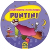 Divertimento a Tutto Tondo - Puntini