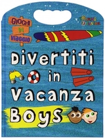 Divertiti in Vacanza - Boys