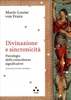 Divinazione e Sincronicità