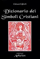 Dizionario dei Simboli Cristiani