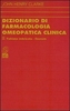 Dizionario di Farmacologia Omeopatica Clinica - Tomo II
