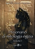 Dizionario di Mitologia Egizia Volume 1