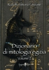 Dizionario di Mitologia Egizia Volume 2