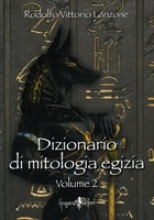 Dizionario di Mitologia Egizia Volume 2