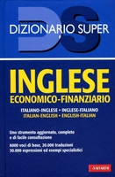 Dizionario Inglese Economico-Finanziario