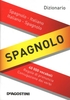 Dizionario Spagnolo - Spagnolo-Italiano,  Italiano-Spagnolo