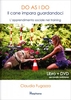 Do As I Do - Il Cane Impara Guardandoci (con DVD Allegato)