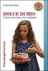 Dolce di Mio