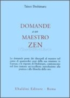 Domande a un Maestro Zen