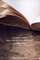 Domande Chiave per il Lavoro sulla Biografia
