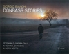 Donbass Stories