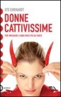 Donne Cattivissime