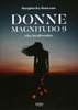 Donne Magnitudo 9