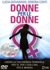 Donne per le Donne (Videocorso 2 DVD)