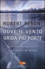 Dove il Vento Grida Più Forte