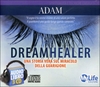 Dreamhealer - Audiolibro 2 CD
