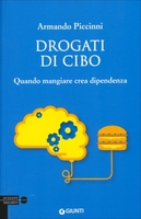 Drogati di Cibo