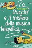 Duccio e il Mistero della Musica Telepatica