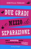 Due Gradi e Mezzo di Separazione