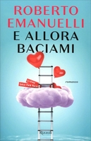 E Allora Baciami