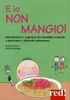 E Io Non Mangio!