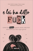 E Lei ha detto Fuck