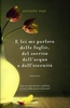 E Lei mi Parlava delle Foglie,  del Sorriso dell