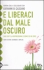 E Liberaci dal Male Oscuro