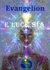 E Luce Sia