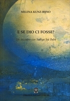 E se Dio ci Fosse?