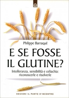 E Se Fosse il Glutine?