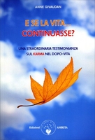 E Se la Vita... Continuasse?