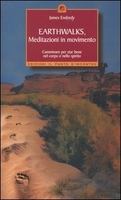 Earthwalks,  meditazioni in movimento