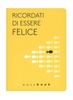 Easybook - Ricordati di Essere Felice Giallo