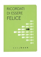 Easybook - Ricordati di Essere Felice Verde