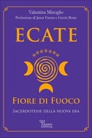 Ecate Fiore di Fuoco